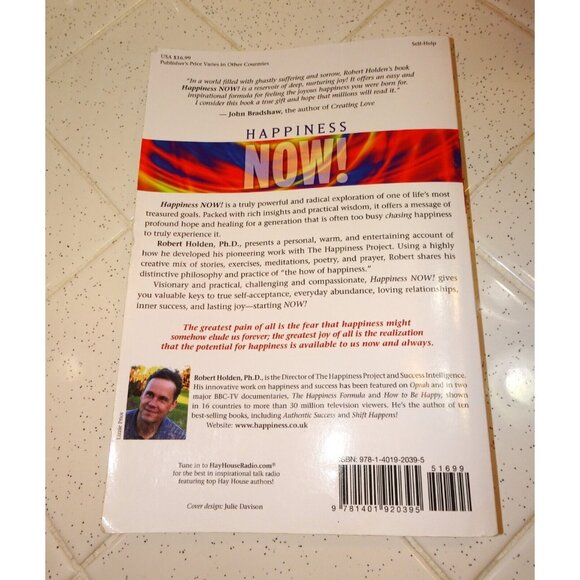 Happiness Now! Timeless Wisdom for Feeling Good FAST by Robert Holden Book - Picture 4 of 5